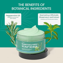 Load image into Gallery viewer, Rosemary Mint Scalp Scrub: 2-in-1 Scalp Treatment with Mint Oil Hair Treatment to Clarify and Remove Build Up with Silicone Scalp Massager
